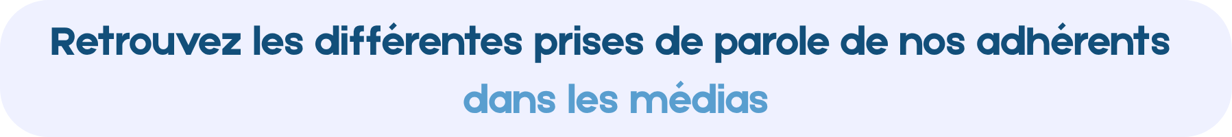 retrouvez-les-differentes-prises-de-parole-de-nos-adherents-dans-les-medias.png