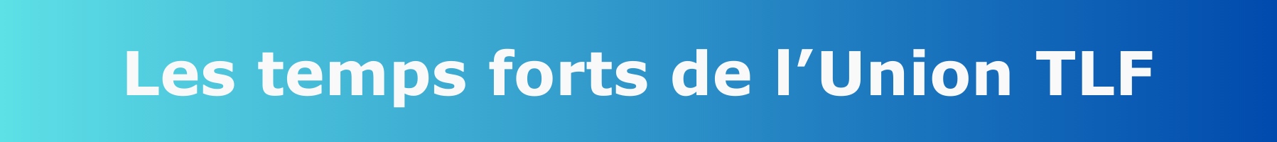 bandeau-temps-forts-tlf-sitl-26.png